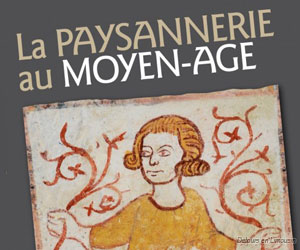 Exposition La paysannerie au moyen âge